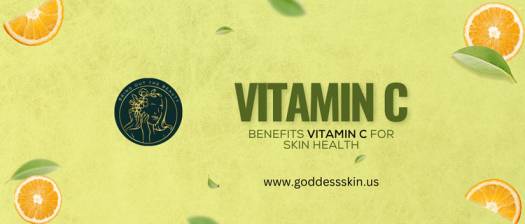 Vitamin C Benefits for Skin Health